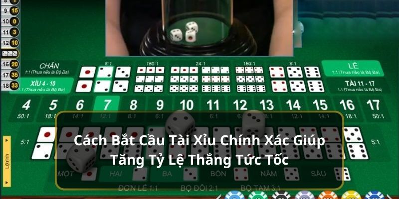 cách bắt cầu tài xỉu