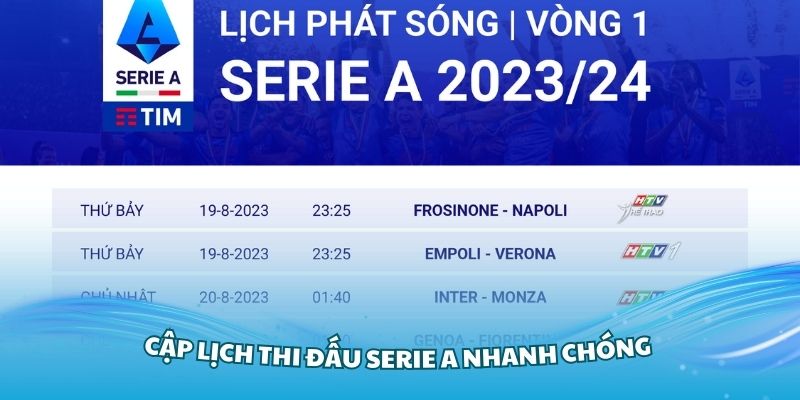 Hướng dẫn cập lịch thi đấu Serie A nhanh chóng