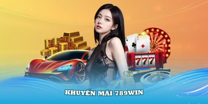 khuyến mãi 789win